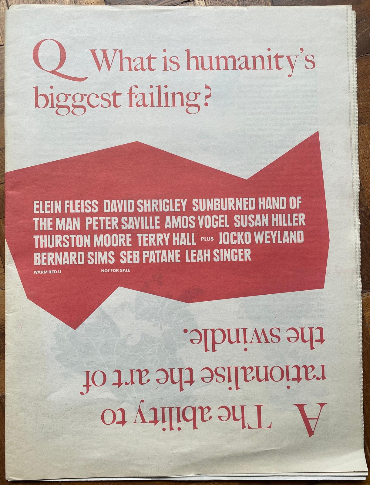 The front page of Warm Red U, a free zine by CT Editions: a bold red chevron lists contributors — Terry Hall, Susan Hiller, Peter Saville, Thurston Moore — beneath the question 'What is humanity’s biggest failing?'